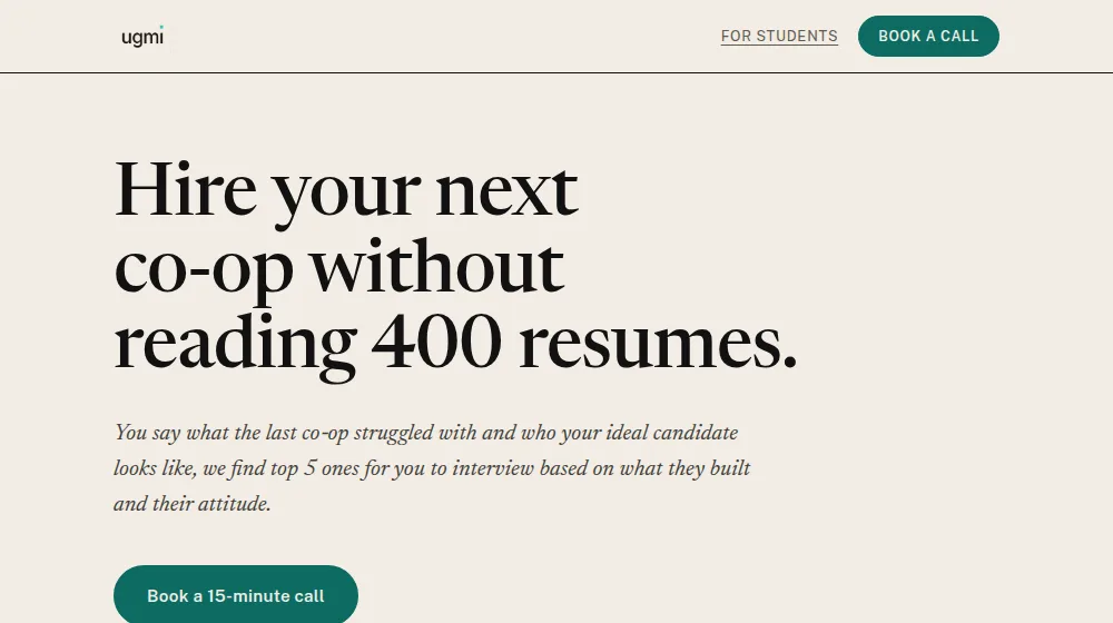 The ugmi.ca landing page headline: Hire your next co-op without reading 400 resumes